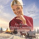 An Amish holiday courtship cover image cdn