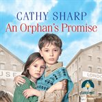 An Orphan's Promise : Button Street Orphans Series, Book 6 cover image cdn