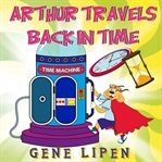 Arthur travels back in time cover image cdn