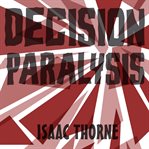 Decision paralysis cover image cdn