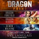 Dragon point collection two. Books# 4-6 cover image cdn