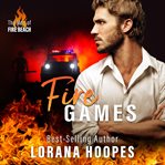 Fire Games : a christian romantic suspense cover image cdn