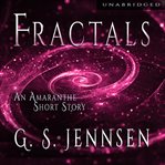Fractals. An Amaranthe Short Story cover image cdn