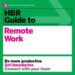 Hbr guide to remote work cover image cdn
