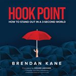 Hook point : how to stand out in a 3-second world cover image cdn