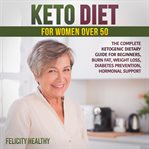 Keto diet for women over 50 cover image cdn