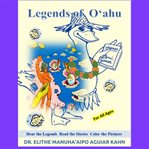 Legends of Oahu : as told by Lani Goose cover image cdn