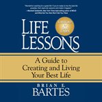 Life lessons : a guide to creating and living your best life cover image cdn