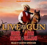 Live by the gun cover image cdn