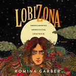 Lobizona -- a novel : Wolves of No World Series, Book 1 cover image cdn