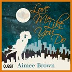 Love me Like You Do cover image cdn