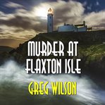 Murder at flaxton isle cover image cdn