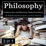 Philosophers. Confucius, Zeno, and Other Great Thinkers from History cover image cdn