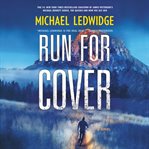 Run for Cover : A Novel cover image cdn