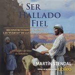 Ser hallado fiel cover image cdn