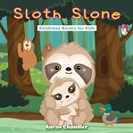 Sloth slone kindness books for kids. Self-Esteem cover image cdn