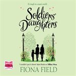 Soldiers' Daughters : Soldiers' Wives Series, Book 2 cover image cdn