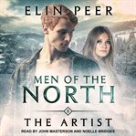 The Artist : Men of the North Series, Book 11 cover image cdn