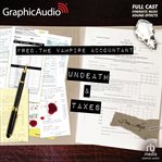 Undeath and taxes [dramatized adaptation] cover image cdn