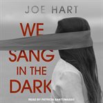 We sang in the dark cover image cdn