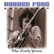 Anthology: the early years cover image cdn