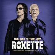Bag of trix vol. 4 (music from the roxette vaults) cover image cdn