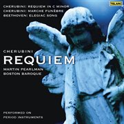 Cherubini: requiem in c minor & marche funèbre - beethoven: elegiac song, op. 118 cover image cdn