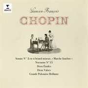 Chopin: sonate no. 2 "marche funèbre", nocturne no. 15 & grande polonaise brillante cover image cdn