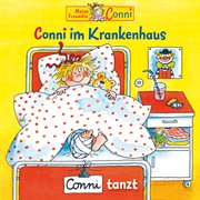 Conni im krankenhaus / conni tanzt cover image cdn