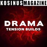 Drama - tension builds cover image cdn
