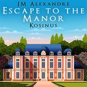 Escape to the manor cover image cdn