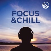 Focus & chill cover image cdn