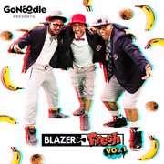Gonoodle presents blazer fresh [vol. 1] cover image cdn