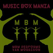 Mbm performs van morrison cover image cdn