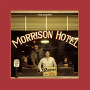 Morrison hotel (50th anniversary deluxe edition) cover image cdn