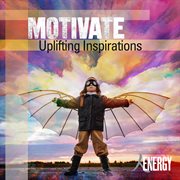 Motivate - uplifting inspirations cover image cdn