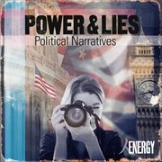 Power & lies - political narratives cover image cdn