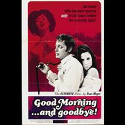 Russ meyer's good morning ...and goodbye! cover image cdn