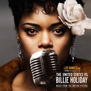 The United States vs. Billie Holiday : music from the motion picture cover image cdn