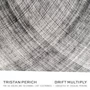Tristan perich: drift multiply cover image cdn