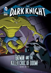 Batman and the Killer Croc of doom! cover image cdn