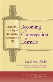 Becoming a congregation of learners : learning as a key to revitalizing congregational life cover image cdn
