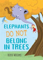 Elephants do not belong in trees cover image cdn
