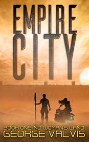 Empire city. No Woman's Land cover image cdn