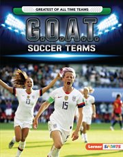 G.O.A.T. soccer teams cover image cdn