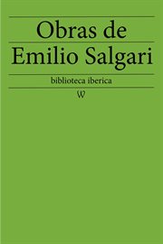 Obras de Emilio Salgari : Biblioteca de Grandes Escritores cover image cdn