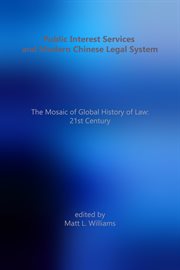 Public interest services and modern chinese legal system cover image cdn