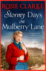 Stormy days on mulberry lane. The brand new instalment in the bestselling Mulberry Lane series for 2021 cover image cdn