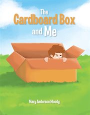 The cardboard box and me cover image cdn