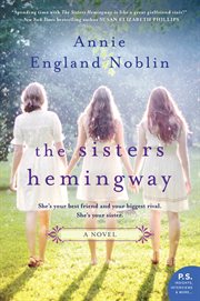 The sisters Hemingway : a Cold River novel cover image cdn